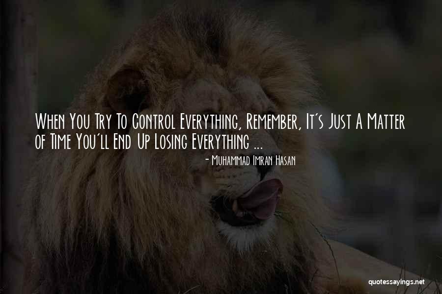 Zenulian Quotes By Muhammad Imran Hasan Zenulian Quotes By Muhammad Imran Hasan