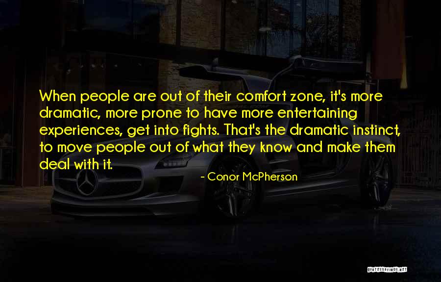 Zenuwachtig Quotes By Conor McPherson Zenuwachtig Quotes By Conor McPherson