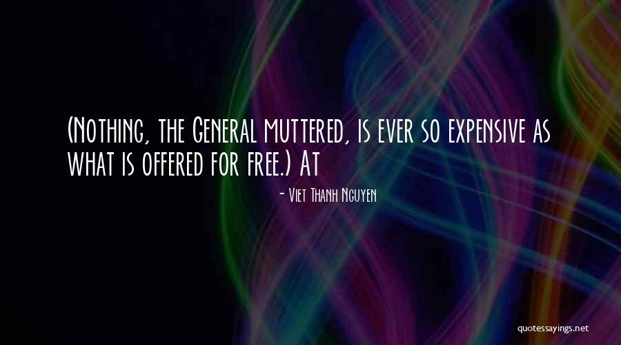 Zenuwen Bovenste Quotes By Viet Thanh Nguyen Zenuwen Bovenste Quotes By Viet Thanh Nguyen