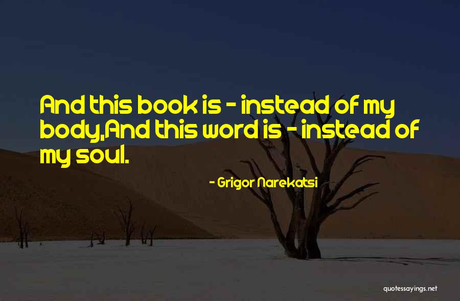 Zenuwen Kaartspel Quotes By Grigor Narekatsi