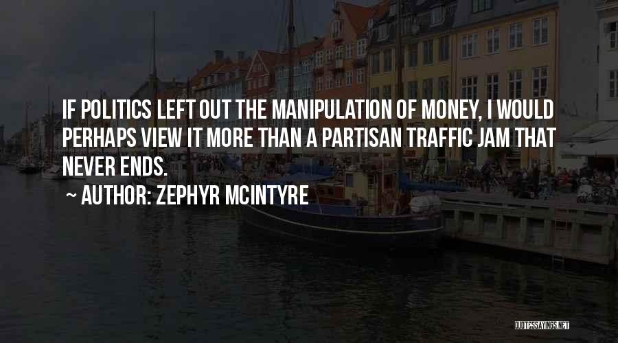 Zephyr McIntyre Quotes 106217