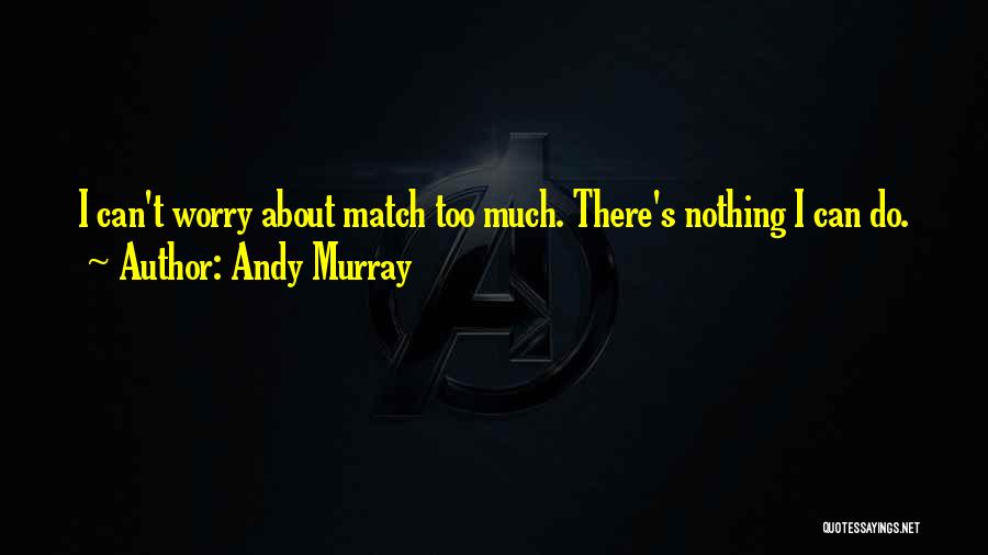 Zeplowitz Group Quotes By Andy Murray