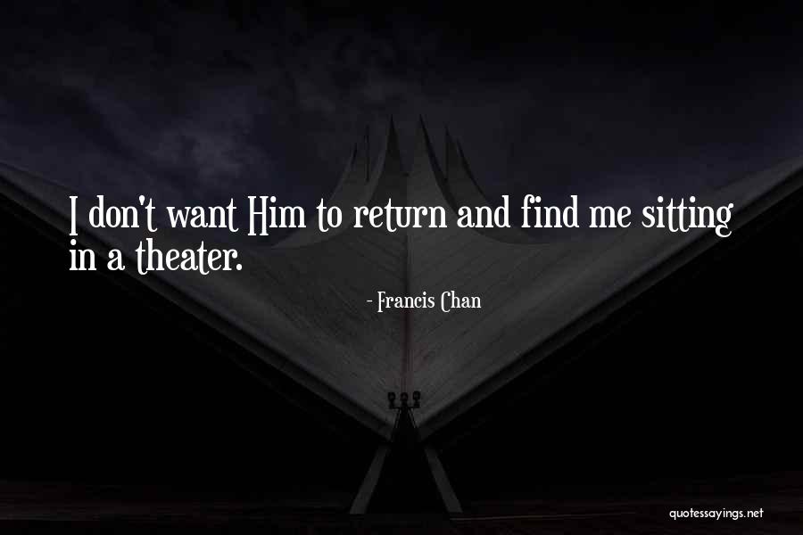 Zeppole Quotes By Francis Chan Zeppole Quotes By Francis Chan