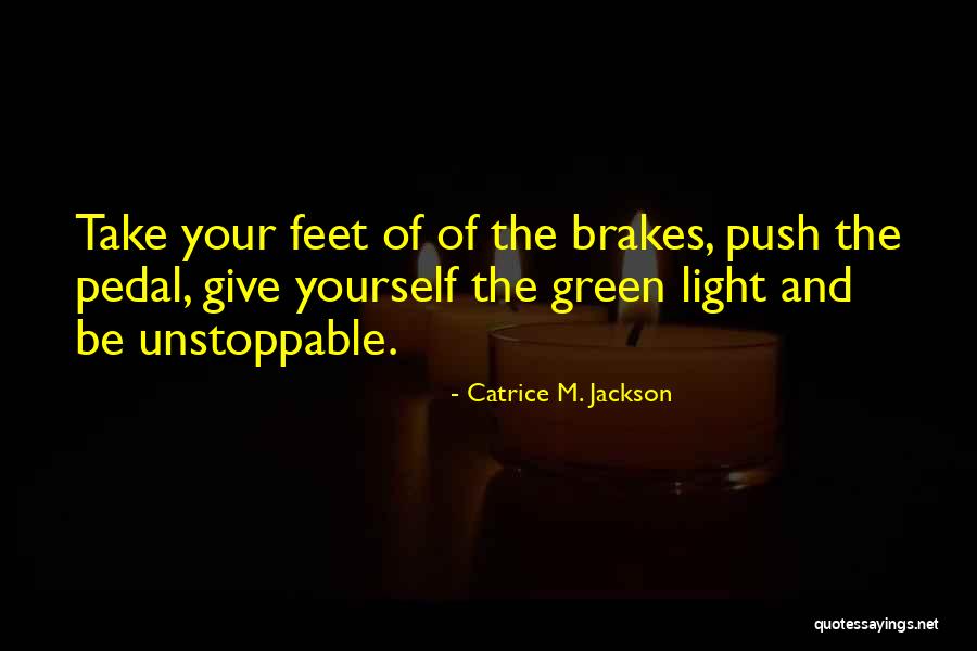 Zeppoli Quotes By Catrice M. Jackson Zeppoli Quotes By Catrice M. Jackson