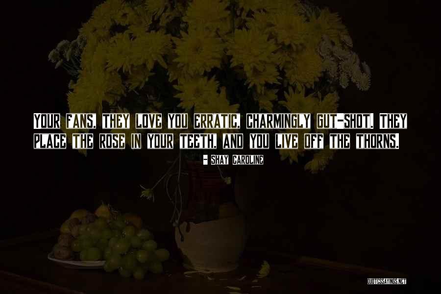 Zeps Epiq Quotes By Shay Caroline Zeps Epiq Quotes By Shay Caroline