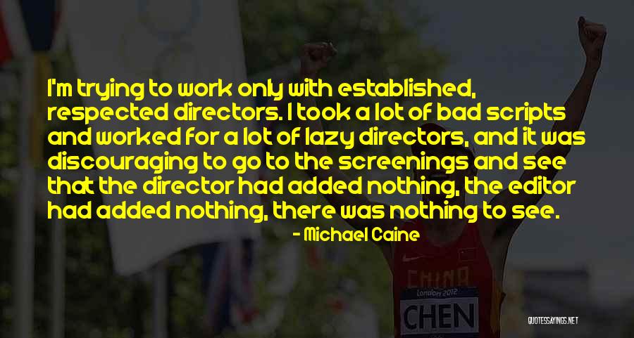 Zeptat Se Quotes By Michael Caine Zeptat Se Quotes By Michael Caine