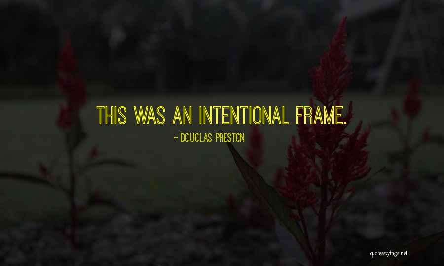 Zequinha Height Quotes By Douglas Preston Zequinha Height Quotes By Douglas Preston