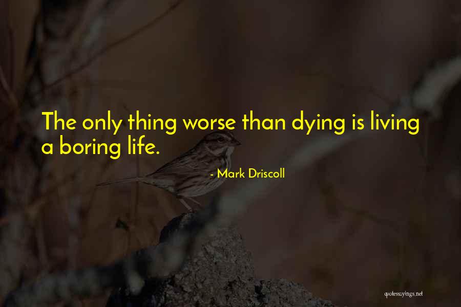 Zeraora Quotes By Mark Driscoll