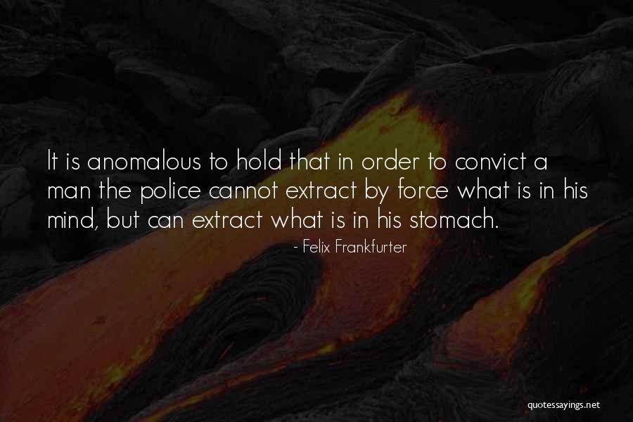Zeratul Hots Quotes By Felix Frankfurter Zeratul Hots Quotes By Felix Frankfurter