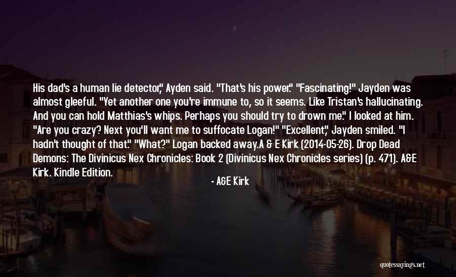 Zeray Ablagh Quotes By A&E Kirk Zeray Ablagh Quotes By A&E Kirk