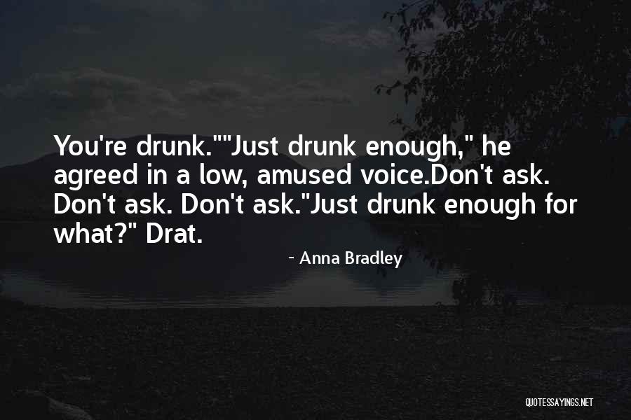 Zeray Ablagh Quotes By Anna Bradley Zeray Ablagh Quotes By Anna Bradley