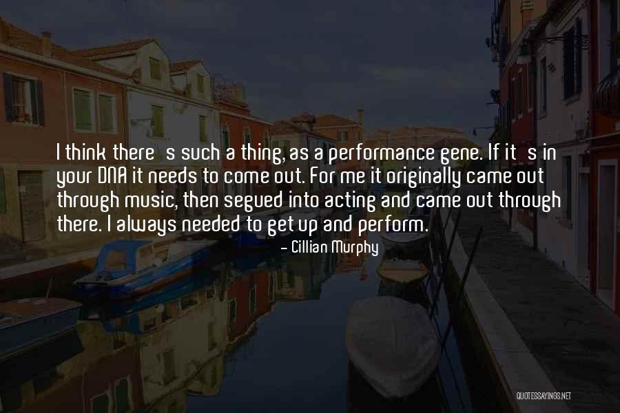 Zerbino Drenante Quotes By Cillian Murphy Zerbino Drenante Quotes By Cillian Murphy