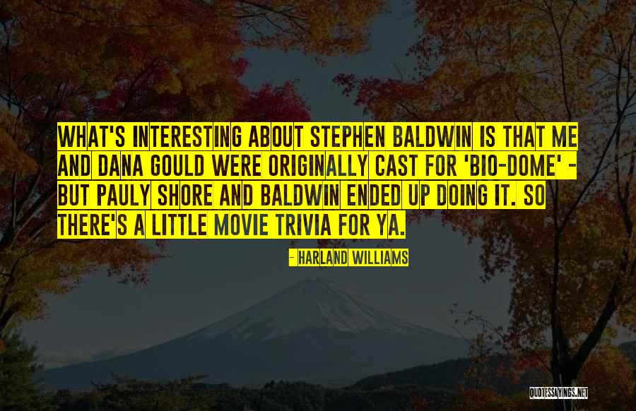 Zerby Development Quotes By Harland Williams Zerby Development Quotes By Harland Williams