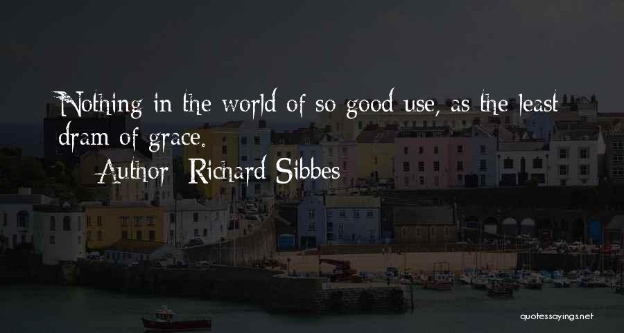 Zerdali Quotes By Richard Sibbes