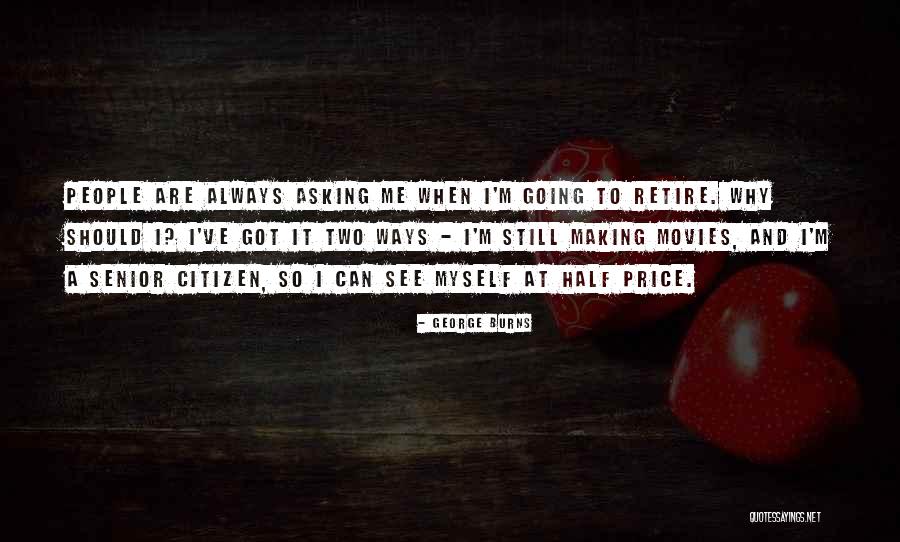 Zerfallsgleichung Quotes By George Burns Zerfallsgleichung Quotes By George Burns