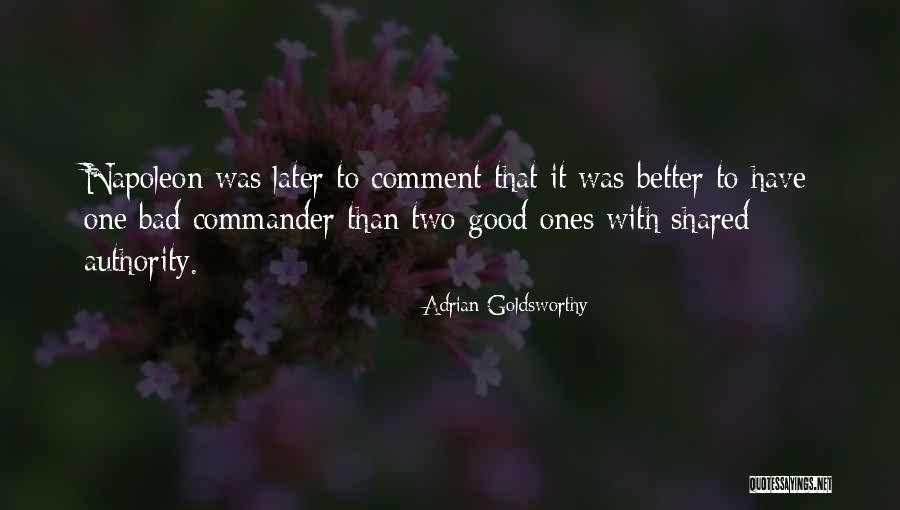 Zerhouni Elias Quotes By Adrian Goldsworthy Zerhouni Elias Quotes By Adrian Goldsworthy