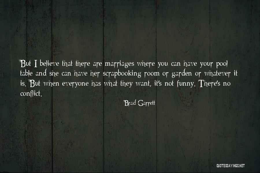 Zeri Nde T Rk Bayragi Olan Ta Quotes By Brad Garrett Zeri Nde T Rk Bayragi Olan Ta Quotes By Brad Garrett