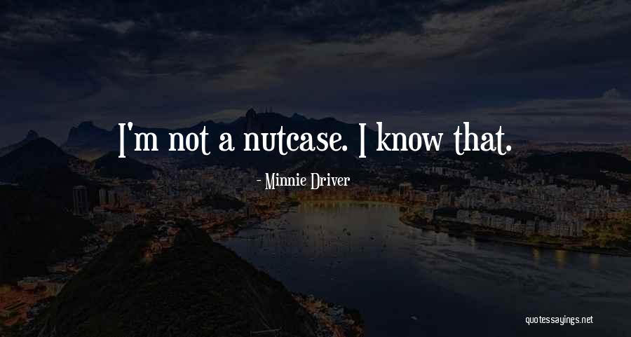 Zeri Nde T Rk Bayragi Olan Ta Quotes By Minnie Driver Zeri Nde T Rk Bayragi Olan Ta Quotes By Minnie Driver