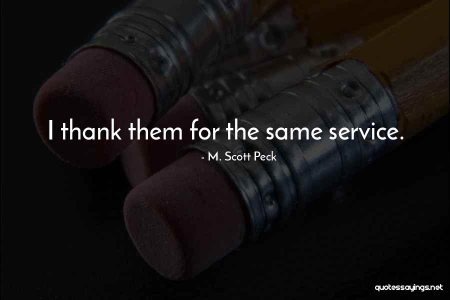Zerilli Tocco Quotes By M. Scott Peck Zerilli Tocco Quotes By M. Scott Peck