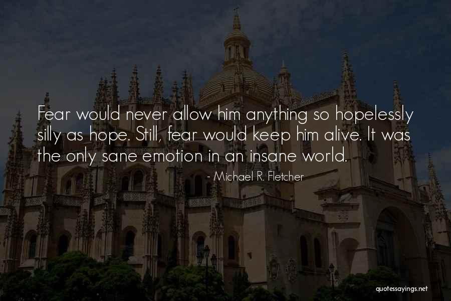 Zerina Zadruga Quotes By Michael R. Fletcher Zerina Zadruga Quotes By Michael R. Fletcher