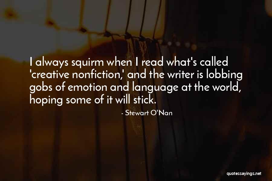 Zerina Zadruga Quotes By Stewart O'Nan Zerina Zadruga Quotes By Stewart O'Nan