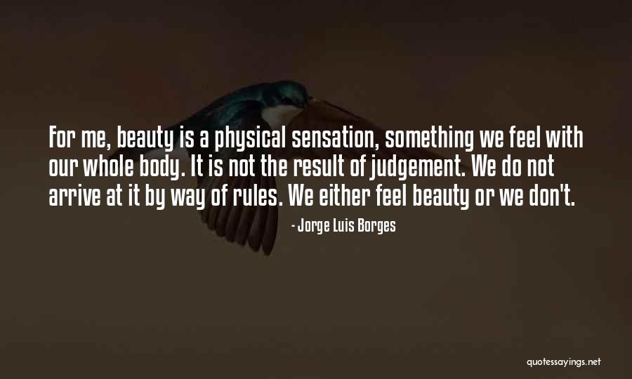 Zerine Quotes By Jorge Luis Borges Zerine Quotes By Jorge Luis Borges