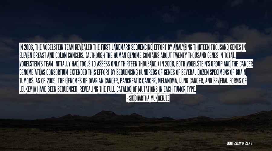 Zerns Quotes By Siddhartha Mukherjee Zerns Quotes By Siddhartha Mukherjee