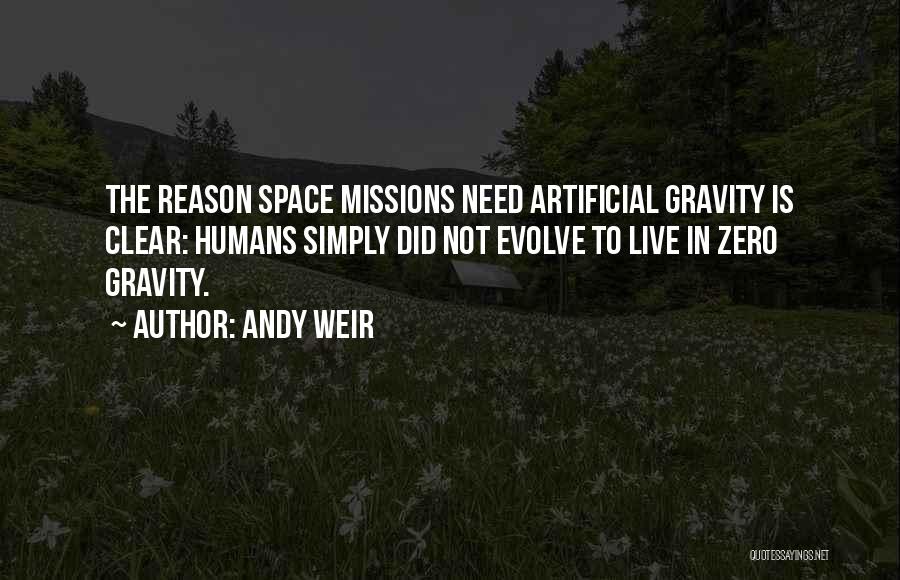 Zero Gravity Quotes By Andy Weir