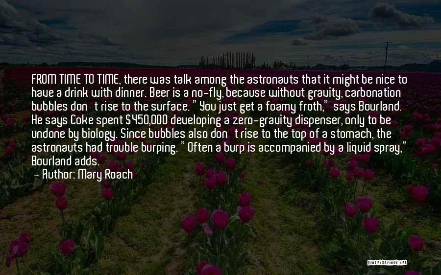 Zero Gravity Quotes By Mary Roach