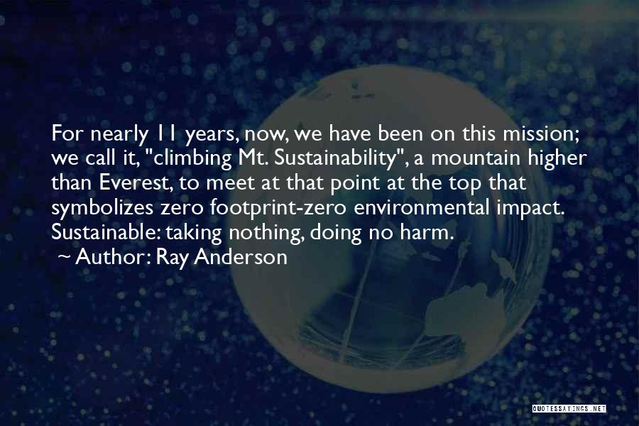 Zero Harm Quotes By Ray Anderson