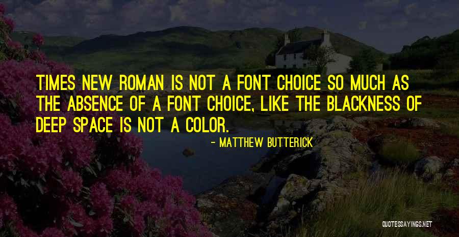 Zero Nine Holsters Quotes By Matthew Butterick Zero Nine Holsters Quotes By Matthew Butterick