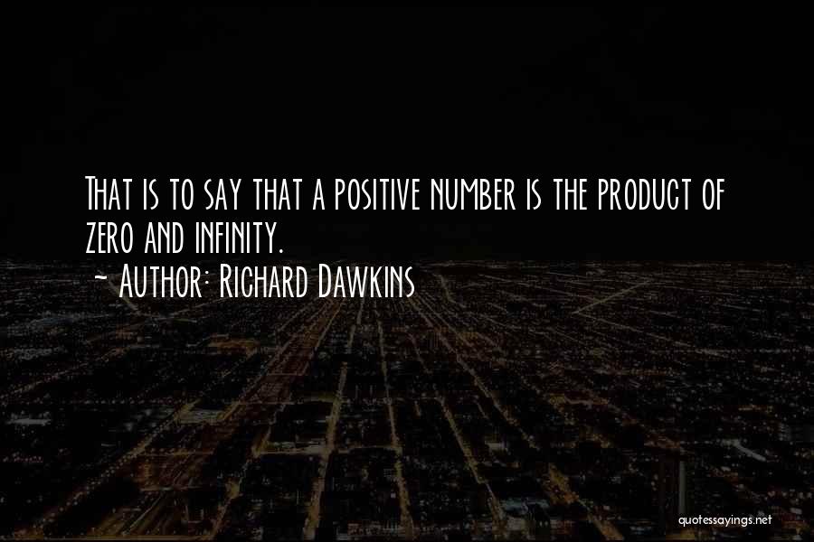 Zero Number Quotes By Richard Dawkins