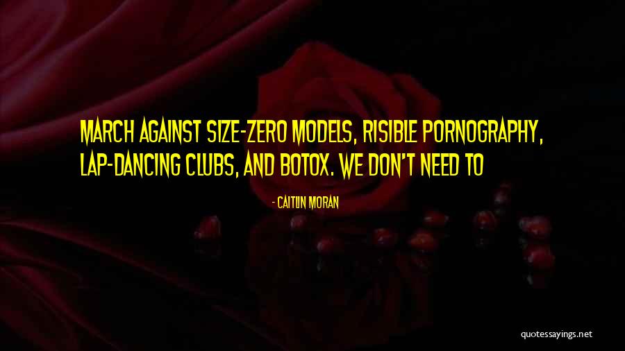 Zero Size Quotes By Caitlin Moran Zero Size Quotes By Caitlin Moran