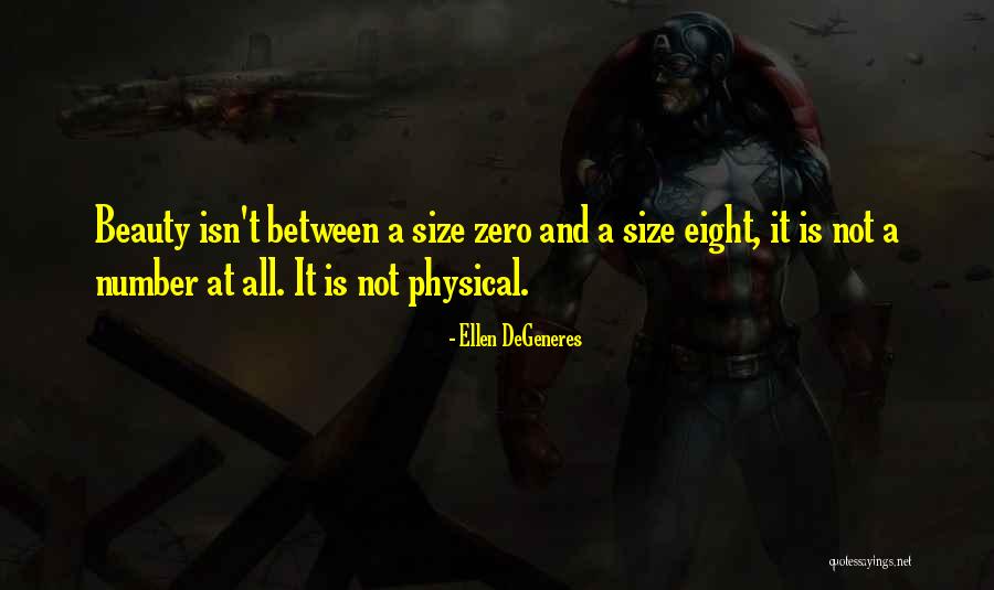 Zero Size Quotes By Ellen DeGeneres Zero Size Quotes By Ellen DeGeneres