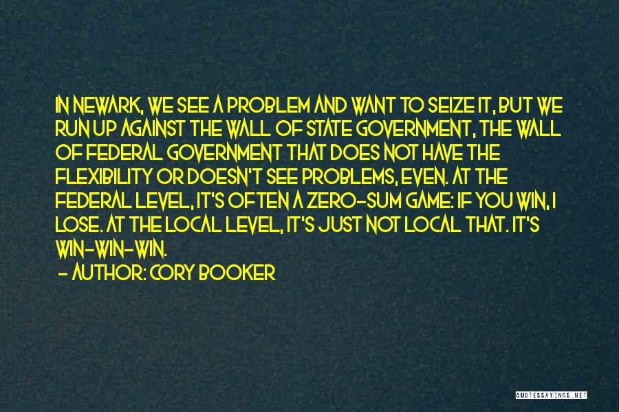 Zero Sum Game Quotes By Cory Booker