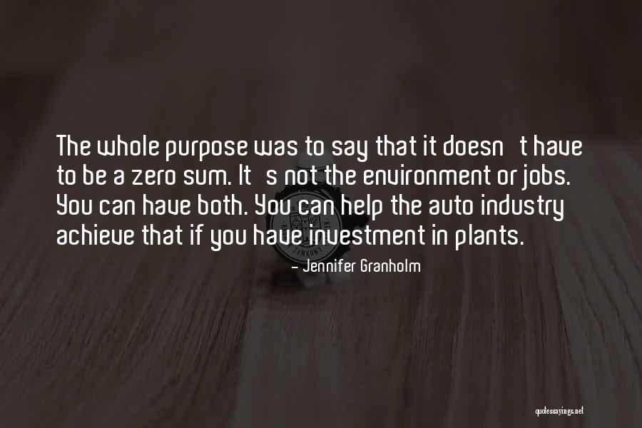 Zero Sum Quotes By Jennifer Granholm