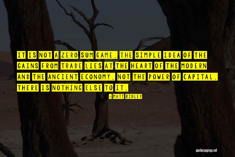 Zero Sum Quotes By Matt Ridley Zero Sum Quotes By Matt Ridley