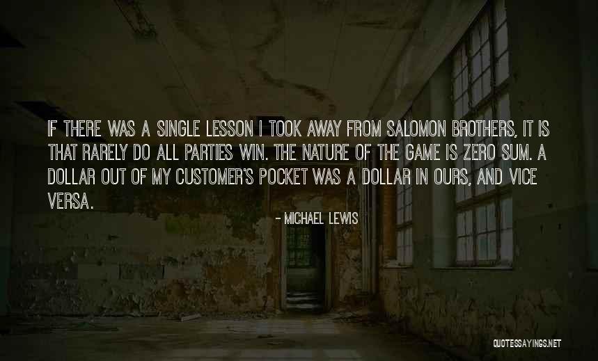 Zero Sum Quotes By Michael Lewis