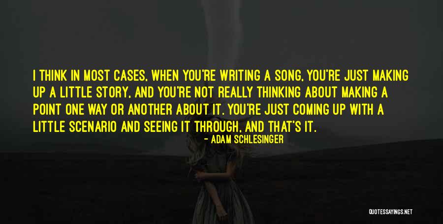 Zeroed In Scope Quotes By Adam Schlesinger