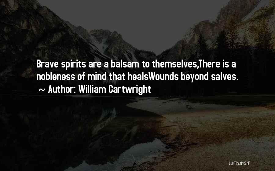Zeroed Out Quotes By William Cartwright