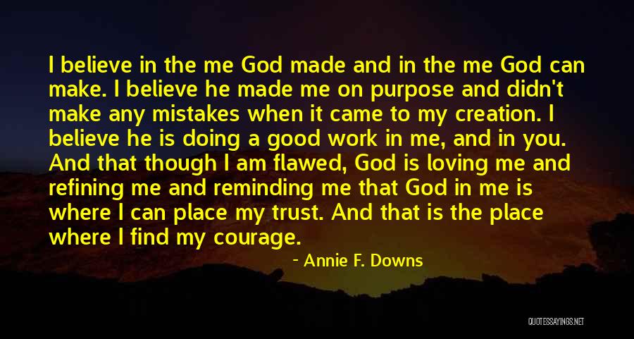 Zeroinfy Quotes By Annie F. Downs Zeroinfy Quotes By Annie F. Downs
