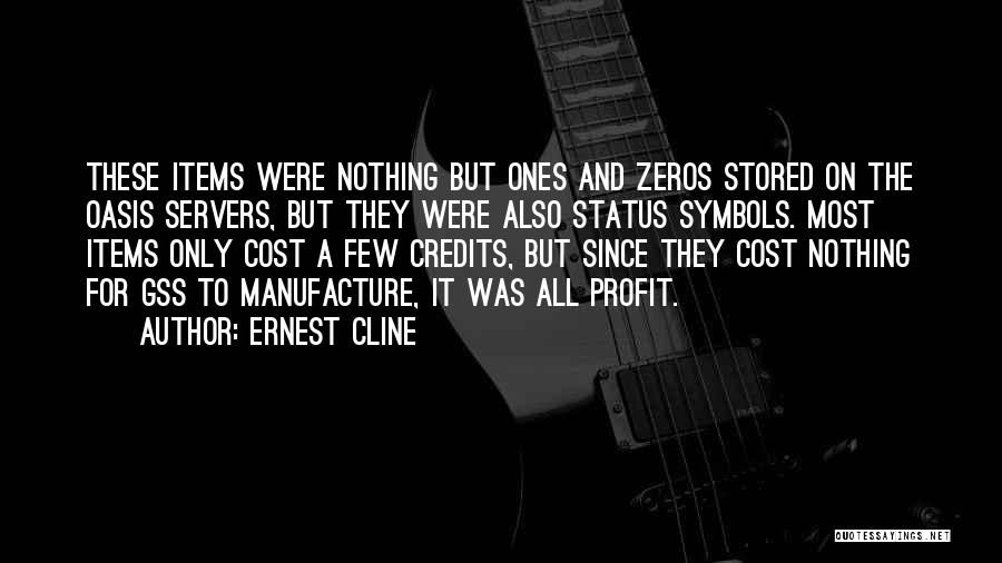 Zeros Quotes By Ernest Cline