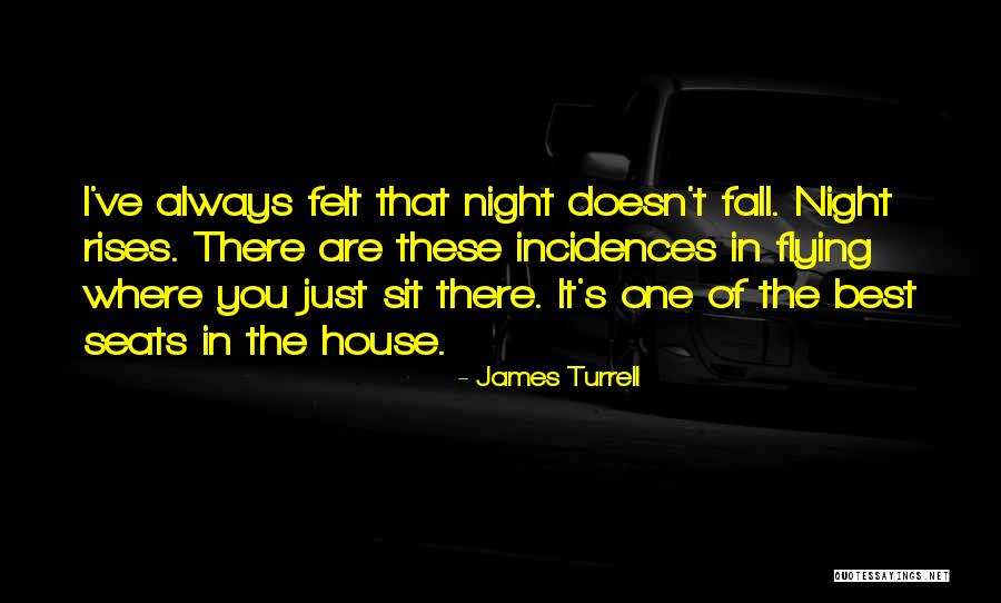 Zertreten Quotes By James Turrell Zertreten Quotes By James Turrell