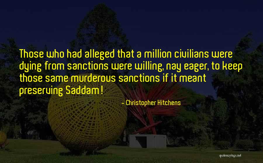 Zervos Lawsuit Quotes By Christopher Hitchens Zervos Lawsuit Quotes By Christopher Hitchens