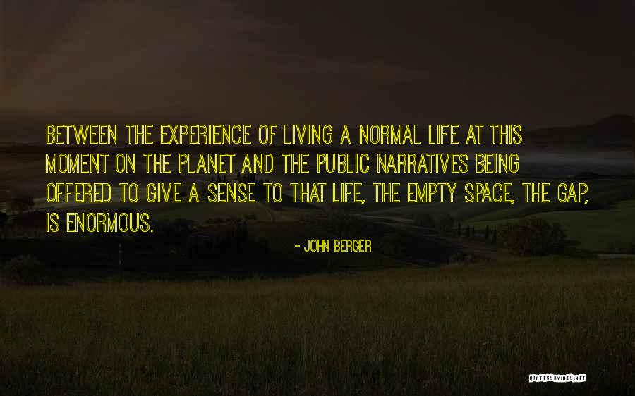 Zetterlund Quotes By John Berger Zetterlund Quotes By John Berger