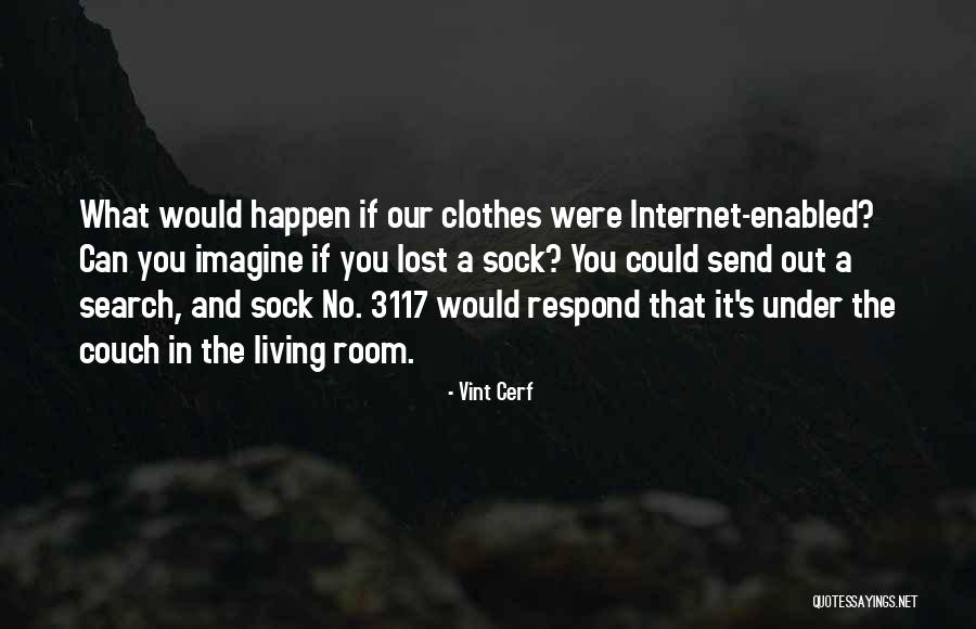 Zettermans Quotes By Vint Cerf Zettermans Quotes By Vint Cerf