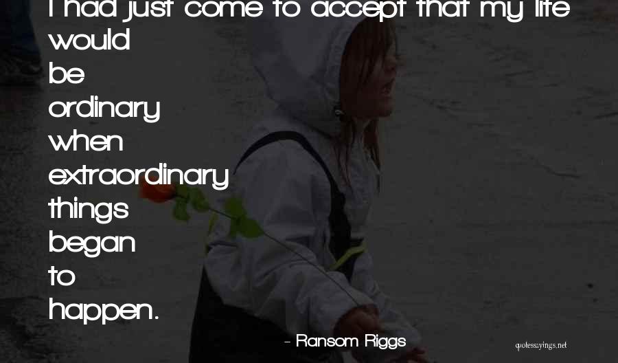 Zevke Quotes By Ransom Riggs Zevke Quotes By Ransom Riggs
