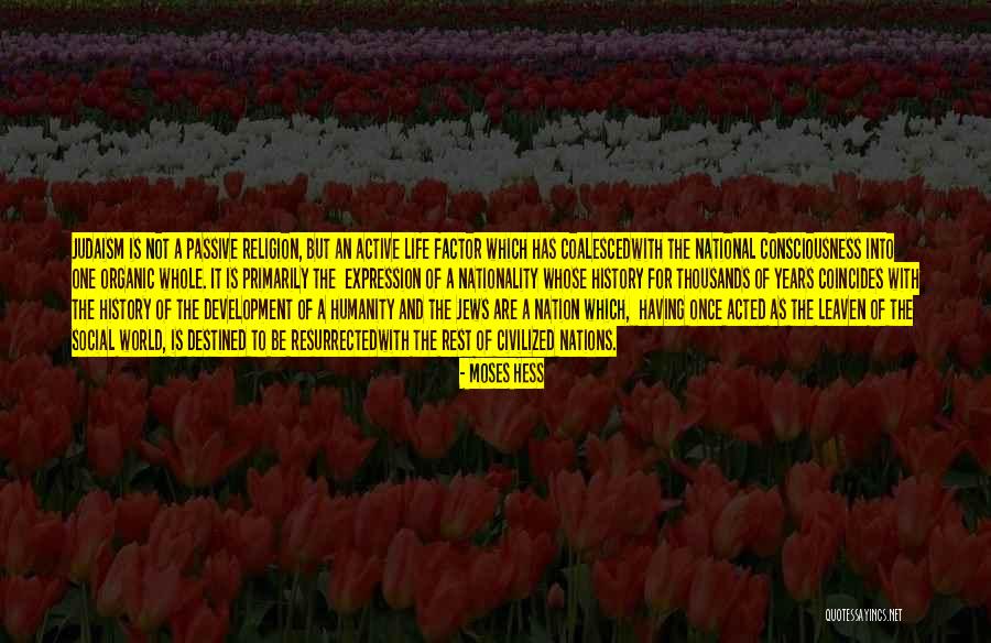 Zevklisikis Quotes By Moses Hess Zevklisikis Quotes By Moses Hess