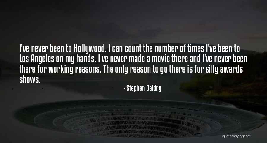 Zevklisohbet Quotes By Stephen Daldry Zevklisohbet Quotes By Stephen Daldry