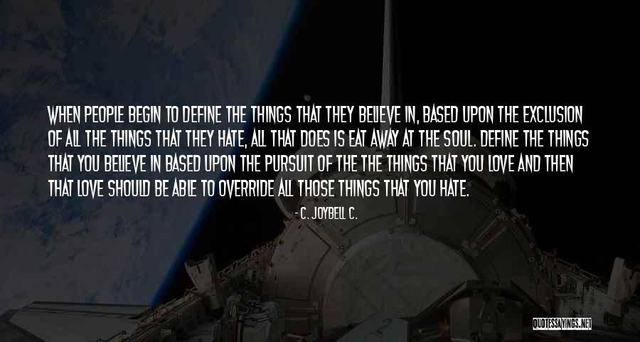 Zevon Letterman Quotes By C. JoyBell C. Zevon Letterman Quotes By C. JoyBell C.
